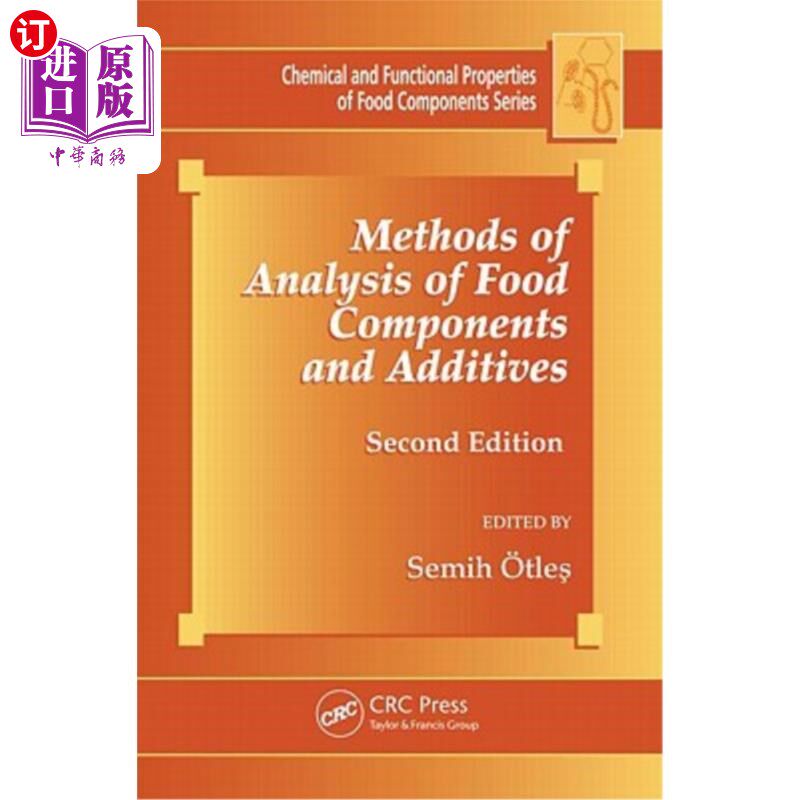 海外直订Methods of Analysis of Food Components and Additives 食品成分和添加剂分析方法，第2版