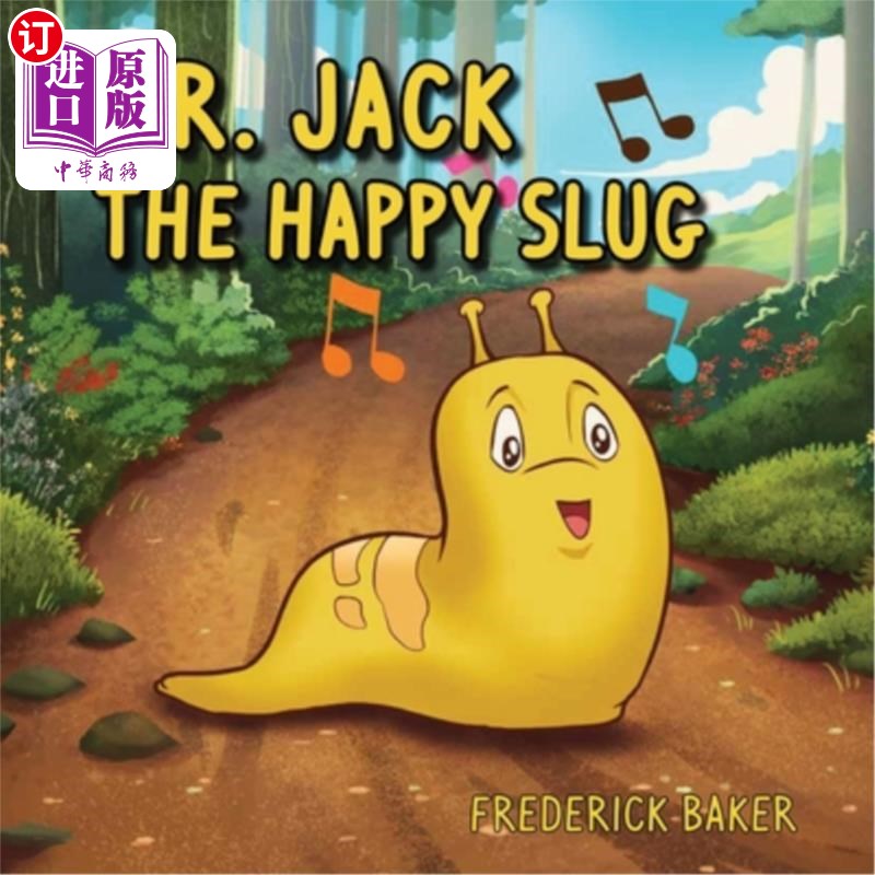海外直订Mr. Jack the Happy Slug 快乐鼻涕虫杰克先生