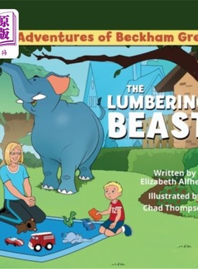 海外直订The Lumbering Beast 笨重的野兽