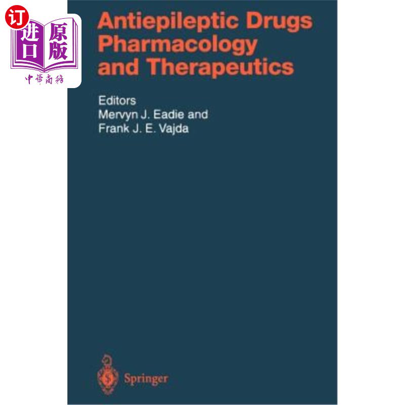 海外直订医药图书Antiepileptic Drugs: Pharmacology and Therapeutics 抗癫痫药物：药理学和治疗学