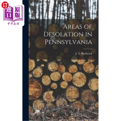 海外直订Areas of Desolation in Pennsylvania 宾夕法尼亚州的荒凉地区