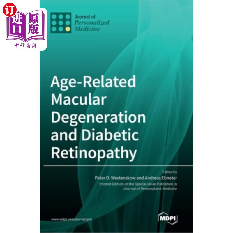 海外直订Age-Related Macular Degeneration and Diabetic Retinopathy 老年性黄斑变性与糖尿病视网膜病变
