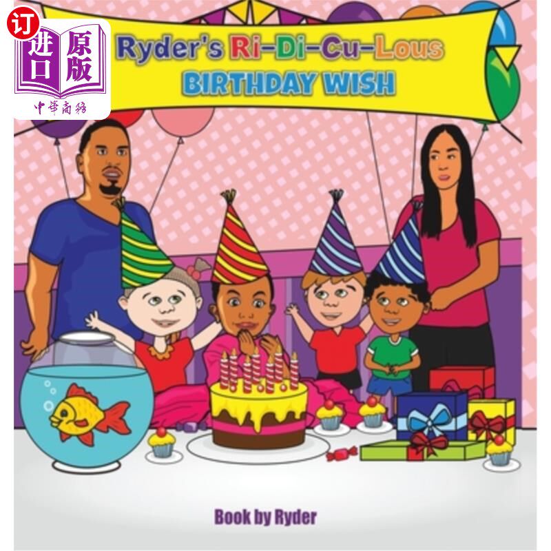 海外直订Ryder's Ri-Di-Cu-Lous Birthday Wish 赖德的生日愿望