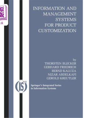海外直订Information and Management Systems for Product Customization 产品定制信息管理系统