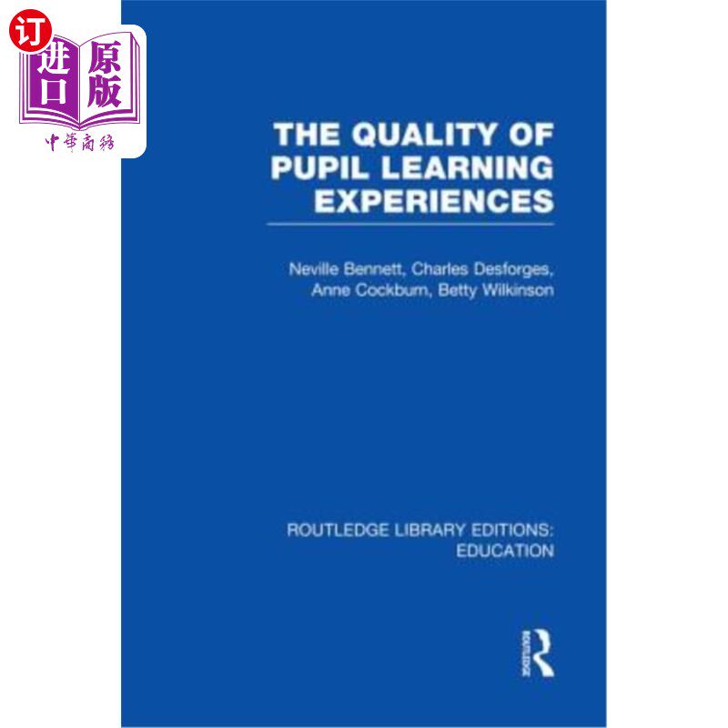 海外直订Quality of Pupil Learning Experiences (Rle Edu O) 小学生学习经历质量(Rle Edu O)