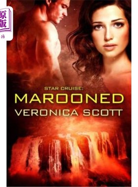 海外直订Star Cruise: Marooned: (A Sectors SF Romance) Star Cruise:孤立无援:(科幻罗曼史)