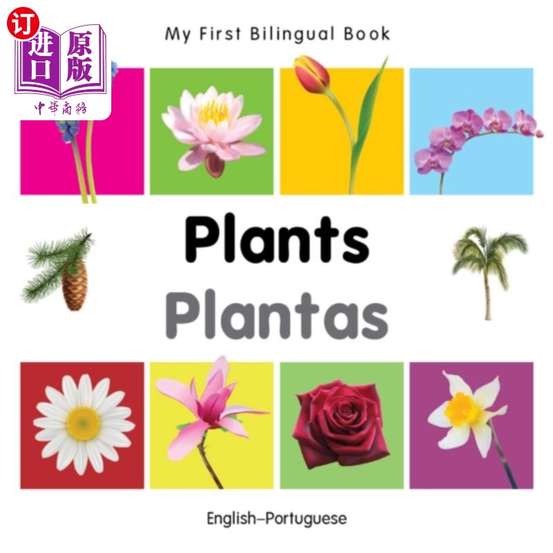 海外直订My First Bilingual Book - Plants - English-portu... 我的第一本双语书-植物-英葡