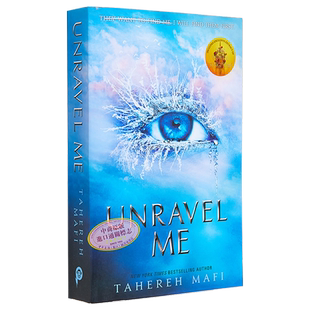 预售 Shatter Me系列 摧毁我第2部 释怀我 Unravel Me 英文原版 Tahereh Mafi 北美晋江言情小说奇幻浪漫爱情小说英文版