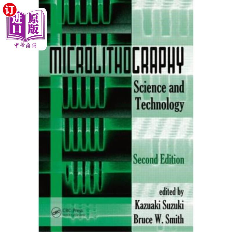 海外直订Microlithography: Science and Technology, Second Edition 微光刻:科学与技术，第二版