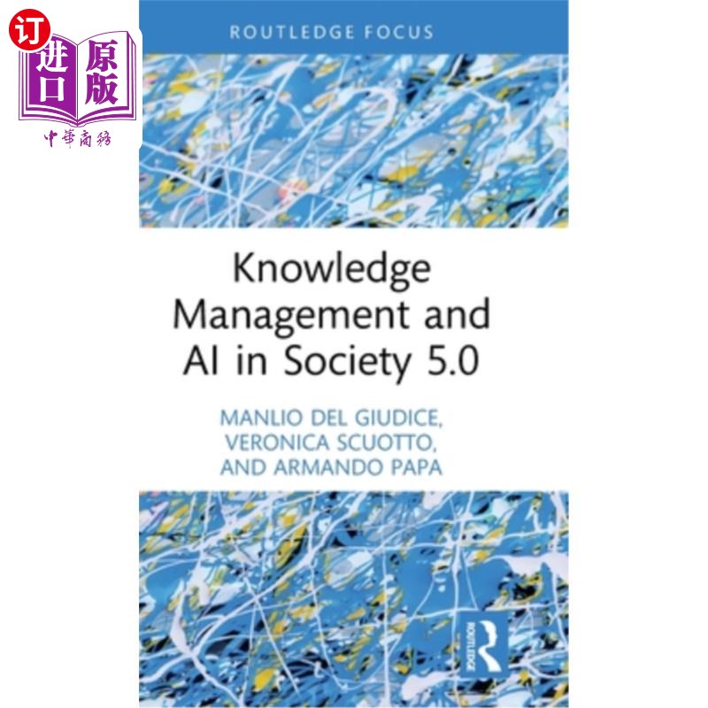 海外直订Knowledge Management and AI in Society 5.0 知识管理和社会人工智能5.0