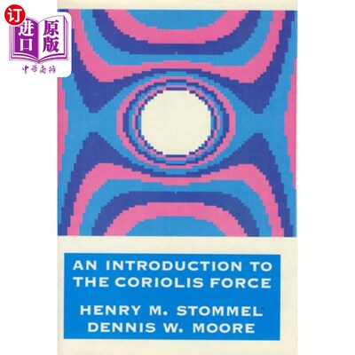 海外直订Introduction to the Coriolis Force 科里奥利力简介