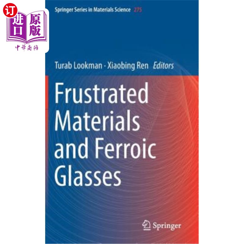 海外直订Frustrated Materials and Ferroic Glasses 受挫材料和铁系玻璃