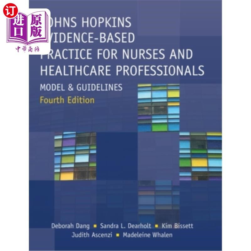 海外直订医药图书Johns Hopkins Evidence-Based Practice for Nurses and Healthcare Professionals, F 约翰霍普金斯大学护