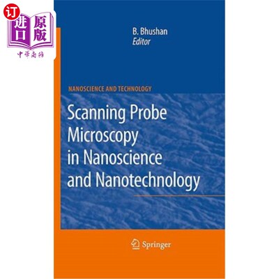海外直订Scanning Probe Microscopy in Nanoscience and Nanotechnology 纳米科学与纳米技术中的扫描探针显微镜