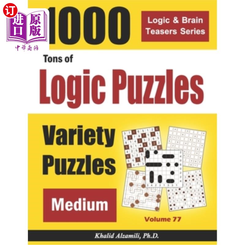 海外直订Tons of Logic Puzzles: 1000 Medium Variety Puzzles 大量的逻辑谜题:1000个中等种类的谜题