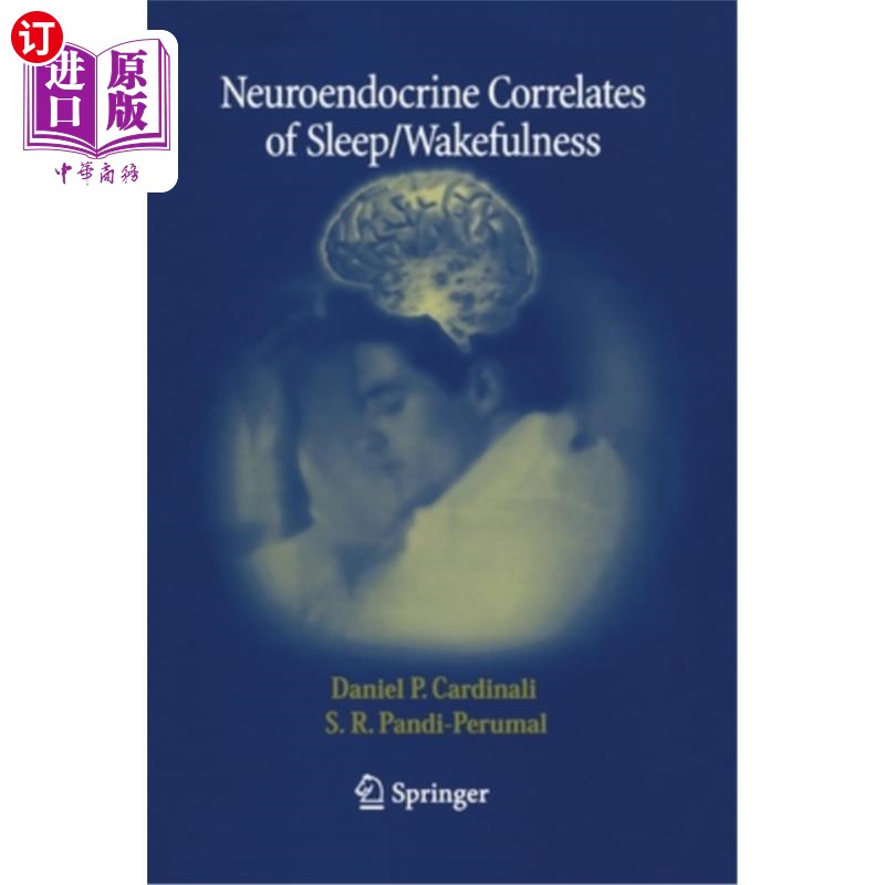 海外直订医药图书Neuroendocrine Correlates of Sleep/Wakefulness 睡眠/觉醒的神经内分泌相关
