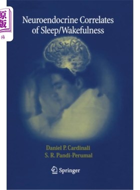 海外直订医药图书Neuroendocrine Correlates of Sleep/Wakefulness 睡眠/觉醒的神经内分泌相关