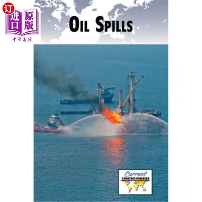 海外直订Oil Spills 石油泄漏