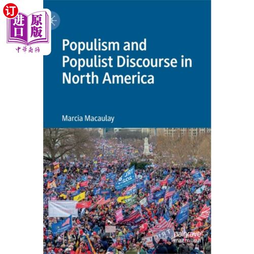 海外直订Populism and Populist Discourse in North America 北美的民粹主义与民粹话语