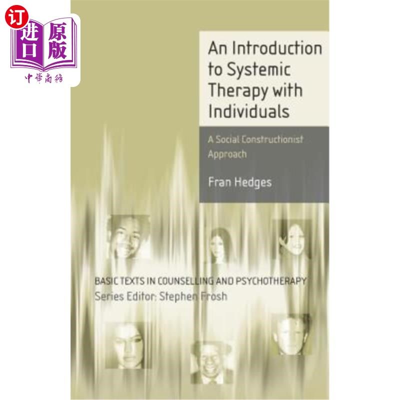 海外直订医药图书An Introduction to Systemic Therapy with Individuals: A Social Constructionist A 个体系统疗法导论：