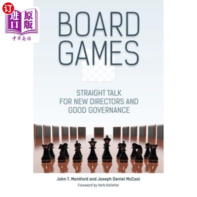 海外直订Board Games: Straight Talk for New Directors and Good Governance 桌游:新董事的直言不讳和良好的管理
