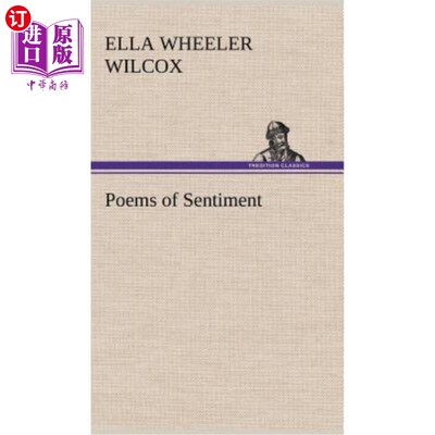 海外直订Poems of Sentiment 抒情诗