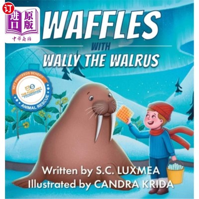 海外直订Waffles with Wally the Walrus 和海象沃利一起吃华夫饼