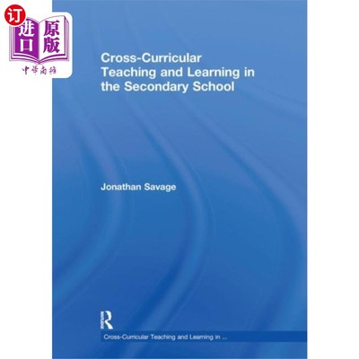 海外直订Cross-Curricular Teaching and Learning in the Se... 中学的跨课程教学