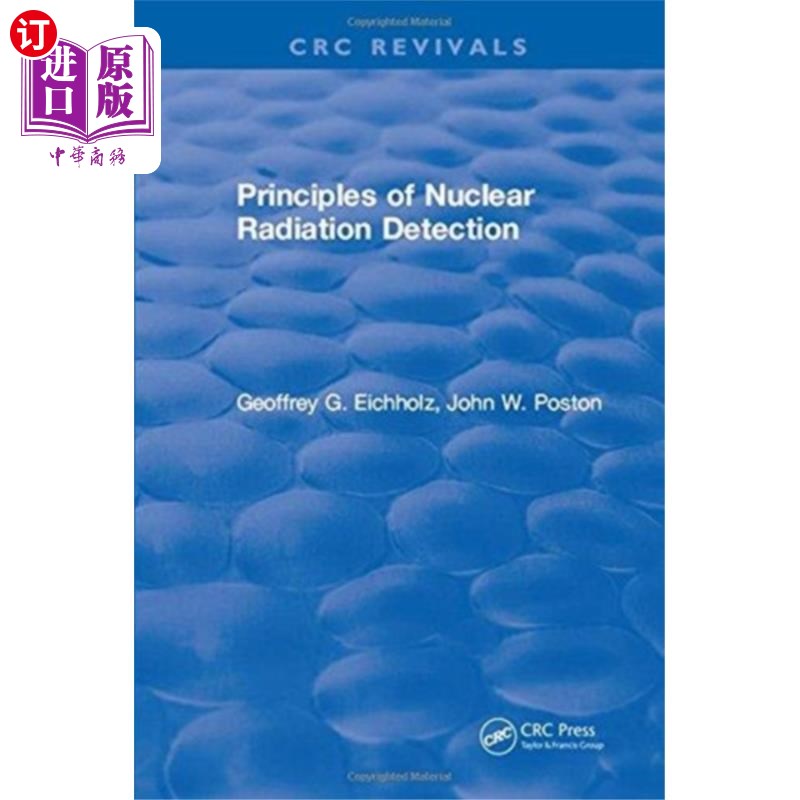海外直订Principles of Nuclear Radiation Detection 核辐射探测原理