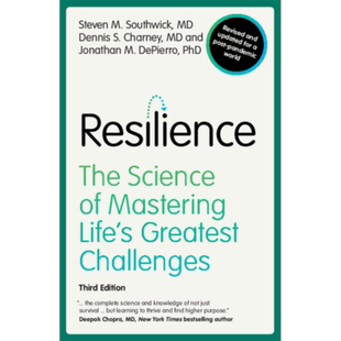 Resilience 英文原版 复原力：掌控人生大挑战的科学 Steven M. Southwick【中商原版】