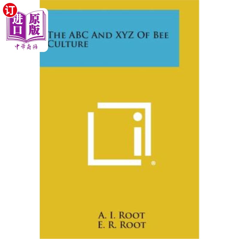 海外直订The ABC and Xyz of Bee Culture 蜜蜂养殖的ABC与Xyz