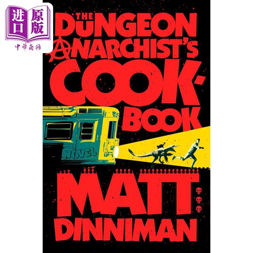 地下城无政府主义者手册 The Dungeon Anarchists Cookbook 英文原版 Matt Dinniman 科幻流行小说【中商原版】
