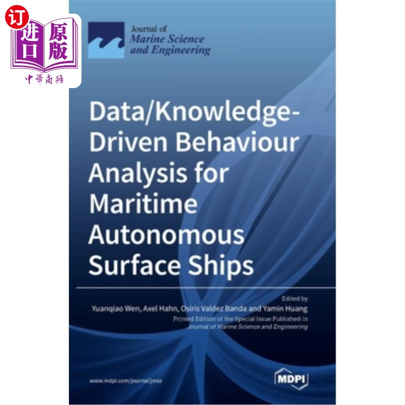 海外直订Data/Knowledge-Driven Behaviour Analysis for Maritime Autonomous Surface Ships海上自主水面舰艇的数据/知识-封面