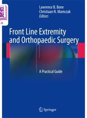 海外直订医药图书Front Line Extremity and Orthopaedic Surgery 前线肢体和矫形外科
