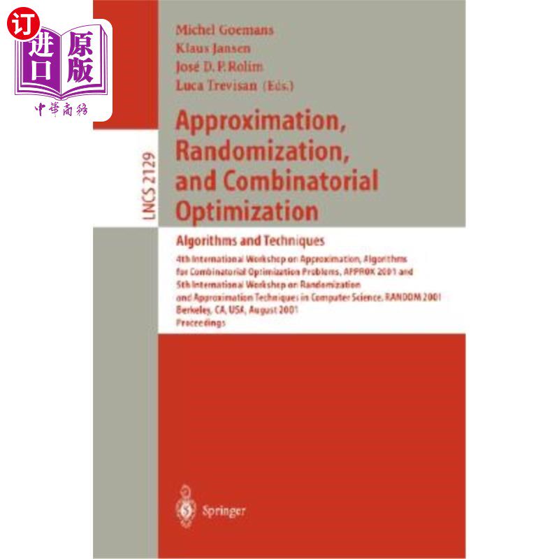 海外直订Approximation, Randomization and Combinatorial Optimization: Algorithms and Tech 近似，随机化和组合优化:算