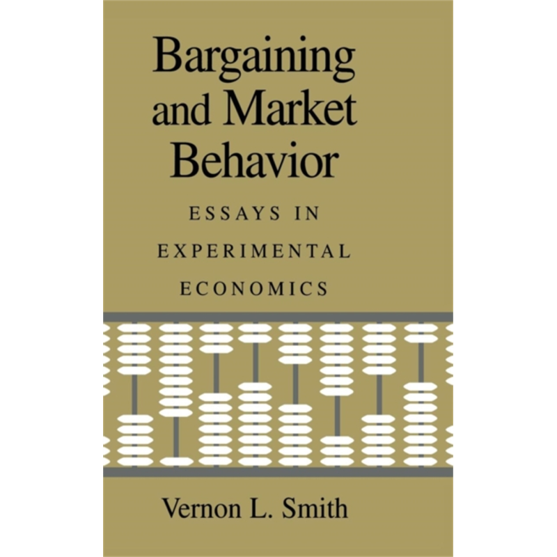 现货 丹尼尔卡尼曼 讨价还价与市场行为 Bargaining and Market Behavior 英文原版 Vernon L Smith 经济【中商原版】