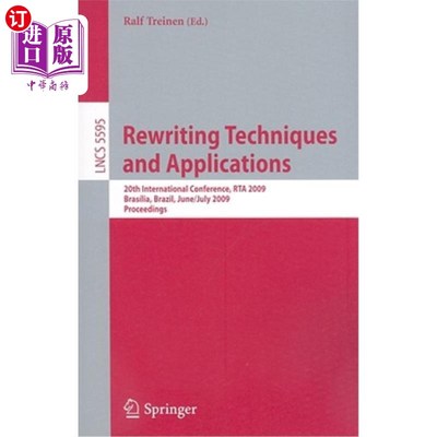 海外直订Rewriting Techniques and Applications: 20th International Conference, Rta 2009,  重写技术与应用:第20届国际