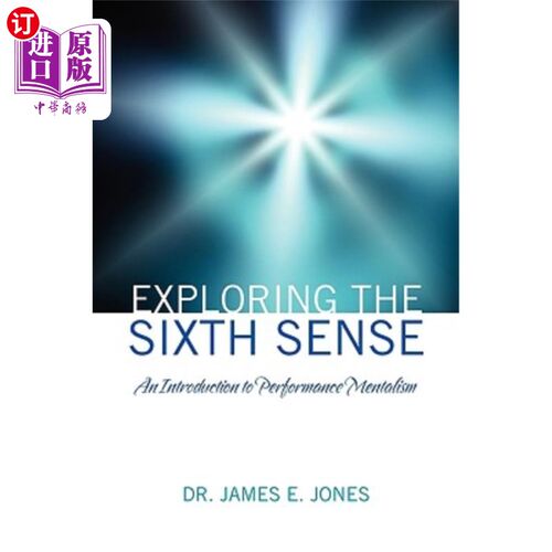 海外直订Exploring the Sixth Sense: An Introduction to Performance Mentalism 探索第六感：行为心理学导论