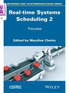 海外直订Real-Time Systems Scheduling 2: Focuses 实时系统调度2:重点