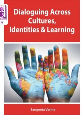 海外直订Dialoguing Across Cultures, Identities and Learning 跨文化、身份和学习对话