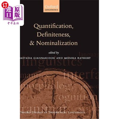 海外直订Quantification, Definiteness, and Nominalization 量化、明确和名物化