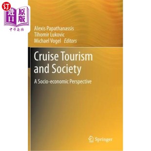 Society Socio 海外直订Cruise Perspective and Economic 邮轮旅游与社会：社会经济视角 Tourism