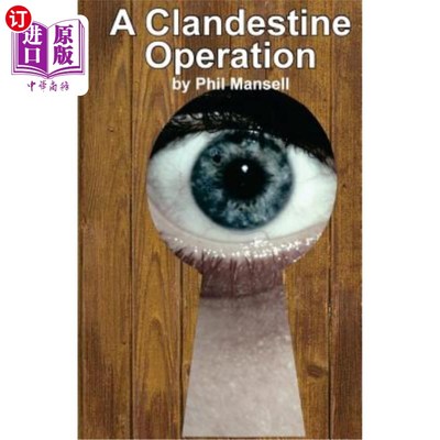 海外直订A Clandestine Operation 秘密行动
