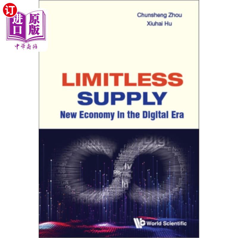 海外直订Limitless Supply: New Economy in the Digital Era 无限供给:数字时代的新经济图片