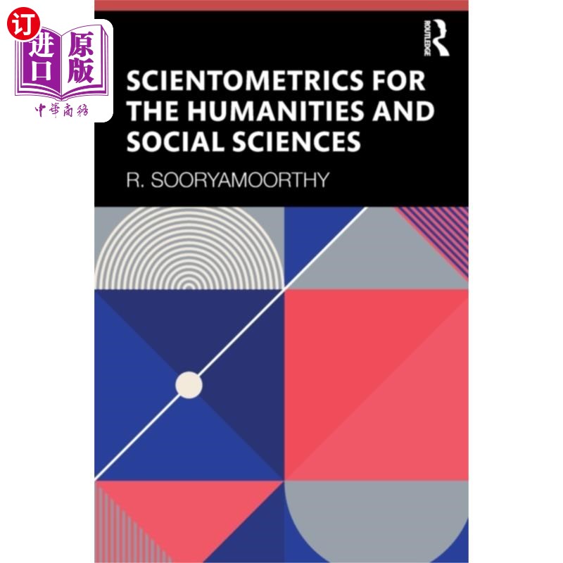 海外直订Scientometrics for the Humanities and Social Sci... 人文与社会科学科学计量学