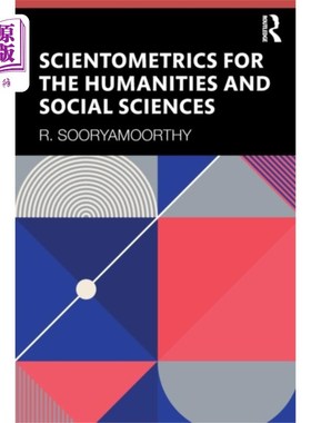 海外直订Scientometrics for the Humanities and Social Sci... 人文与社会科学科学计量学