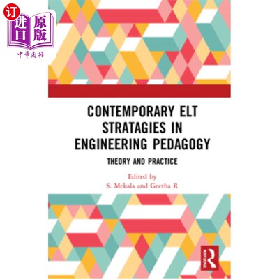 海外直订Contemporary ELT Strategies in Engineering Pedagogy: Theory and Practice 当代工程教育学的英语教学策略:理论