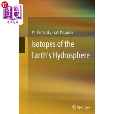 海外直订Isotopes of the Earth's Hydrosphere 地球水圈的同位素
