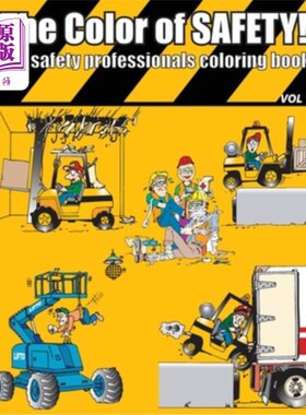 海外直订The Color of Safety: The Safety Professionals Coloring Book 安全的颜色:安全专业着色书