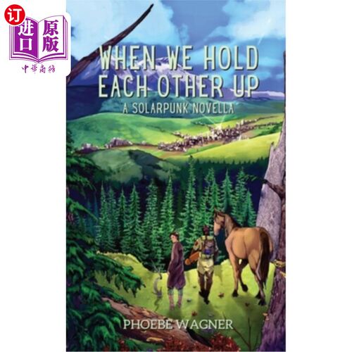 海外直订When We Hold Each Other Up 当我们互相扶持